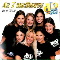 As 7 melhores do milênio