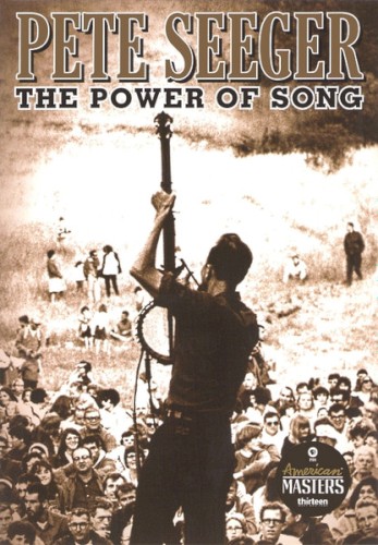 Music From Pete Seeger: The Power Of Song Vol. 1