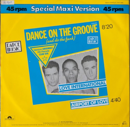 Dance on the Groove (and Do the Funk) / Airport of Love