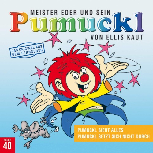 Meister Eder und sein Pumuckl: Pumuckl sieht alles / Pumuckl setzt sich nicht durch