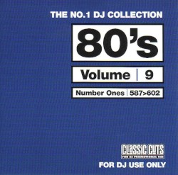 The No.1 DJ Collection: 80's, Volume 9