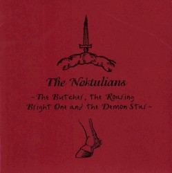 The Butcher, the Roaring Bright One and the Demon Star