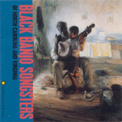 Black Banjo Songsters of North Carolina and Virginia