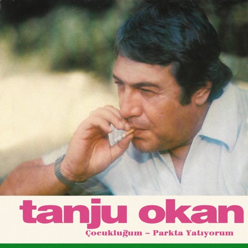 Parkta Yatıyorum / Çocukluğum