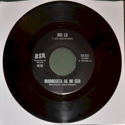 Madrecita de mi ser / Porque eres chicana