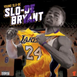 Slo‐Be Bryant 2