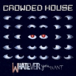Whatever You Want