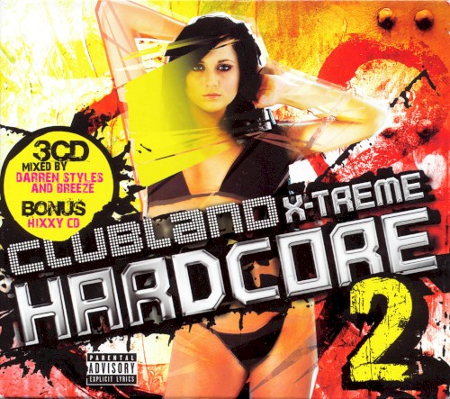 Clubland X-Treme Hardcore 2