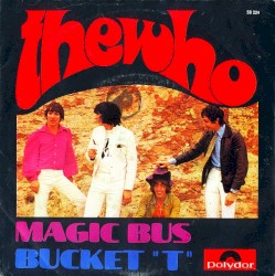 Magic Bus / Dr. Jekyll and Mr. Hyde