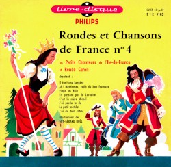 Rondes et chansons de France nº 4