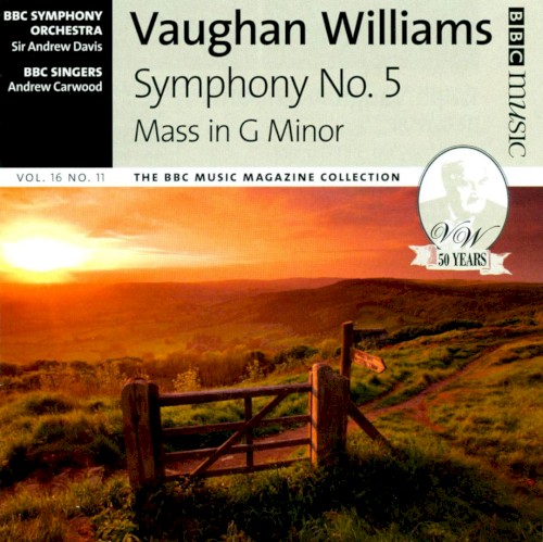 BBC Music, Volume 16, Number 11: Symphony no. 5 / Mass in G minor