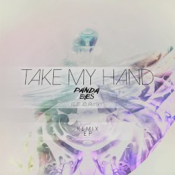 Take My Hand (Remix EP)