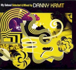 My Salsoul: Selected & mixed by Danny Krivit