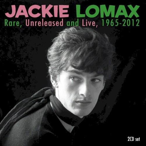 Rare, Unreleased And Live, 1965-2012