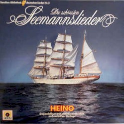 Die schönsten Seemannslieder