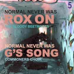 Normal Never Was V