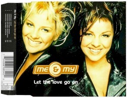 Let The Love Go On