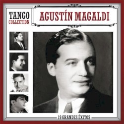 Tango Collection: 19 grandes éxitos