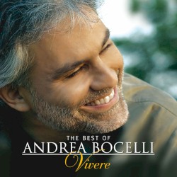 The Best of Andrea Bocelli: Vivere