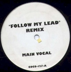 Follow My Lead (remix)