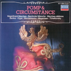 Pomp and Circumstance: Magnificent Marches