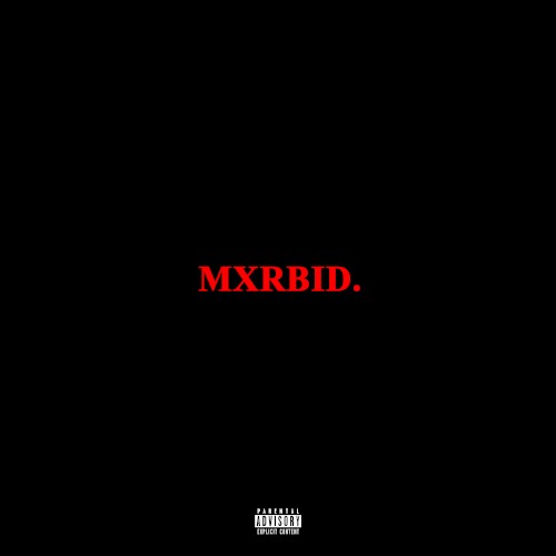 Mxrbid.