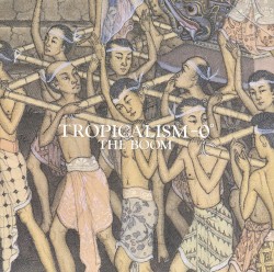 TROPICALISM-0°
