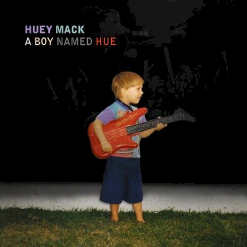 A Boy Named Hue