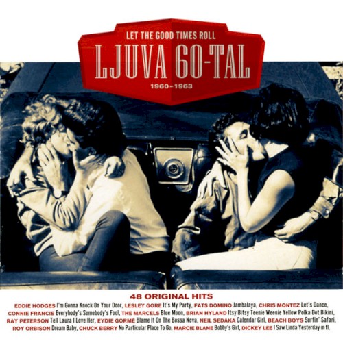 Ljuva 60‐tal 1960–1963