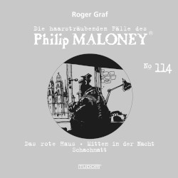 Die haarsträubenden Fälle des Philip Maloney, N° 114
