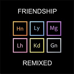 Friendship Remixed