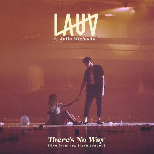 There’s No Way (live from Box Fresh, London)