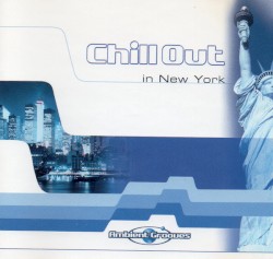 Chill Out in New York