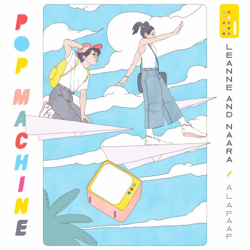 Pop Machine: Alapaap