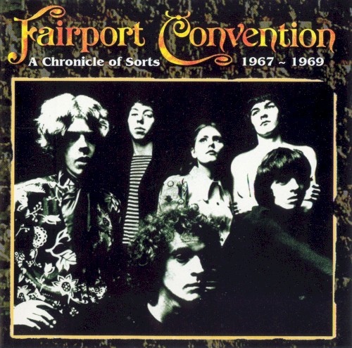 A Chronicle of Sorts 1967–1969