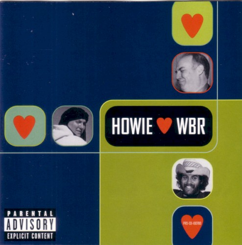 Howie ♥ WBR