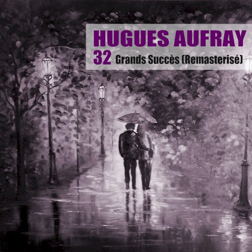 32 Grands Succès (remasterisé)
