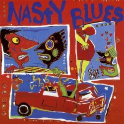 Nasty Blues