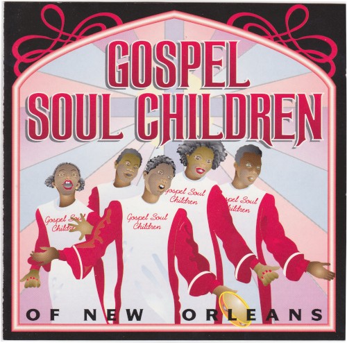 Gospel Soul Children of New Orleans