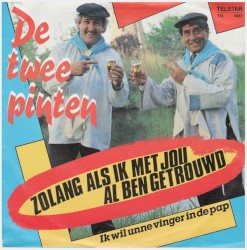 Zolang als ik met jou al ben getrouwd / Ik wil unne vinger in de pap