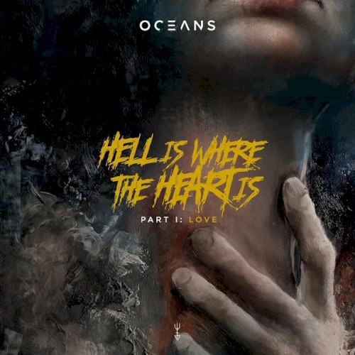Hell Is Where the Heart Is Vol. I - Love and Her Embrace