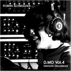 D.MO Vol.4: Harmonic Decadence