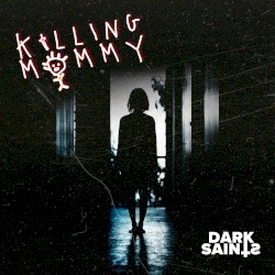 Killing Mommy