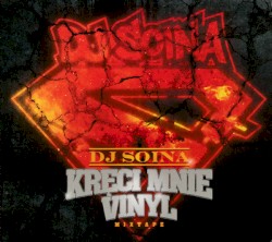 Kręci Mnie Vinyl Mixtape