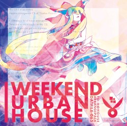 WEEKEND URBAN HOUSE