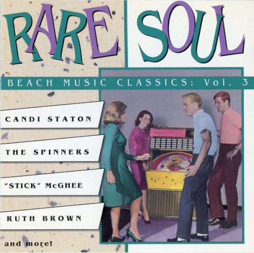 Rare Soul: Beach Music Classics, Vol. 3