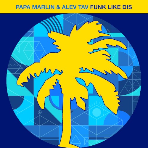 Funk Like Dis EP