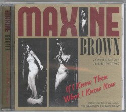 If I Knew Then What I Know Now - Complete Singles As & Bs 1960-1962