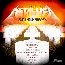 Metallica: A Tribute to Master of Puppets