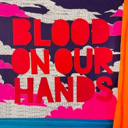 Blood On Our Hands